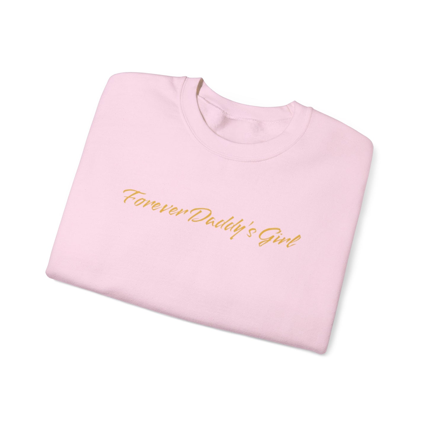 Forever Daddy's Girl Crewneck Sweatshirt, Perfect Gift for Daughters, Father’s Day Special, Cute & Comfy Daughter Gift,